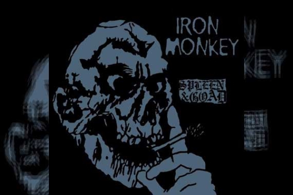 IRON MONKEY - Spleen &amp; Goad