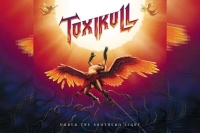 TOXIKULL – Under The Southern Light