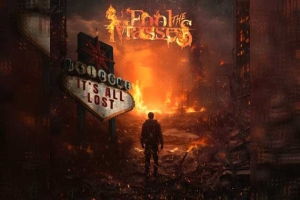 FOOL THE MASSES – It&#039;s All Lost