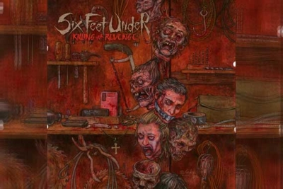 SIX FEET UNDER – Killing For Revenge