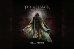 NEAL MORSE – The Dreamer - Joseph: Part One