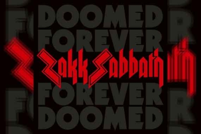 ZAKK SABBATH – Doomed Forever Forever Doomed