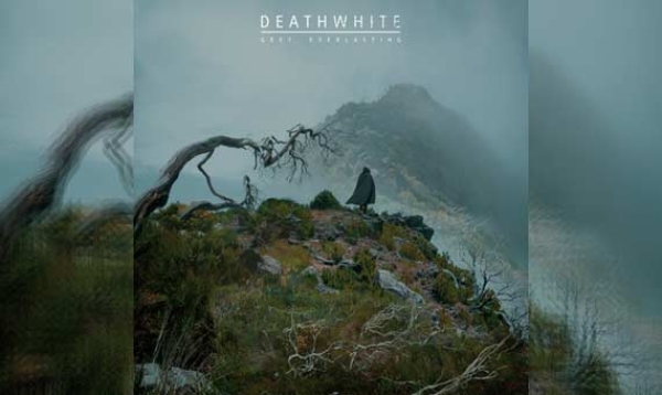 DEATHWHITE – Grey Everlasting