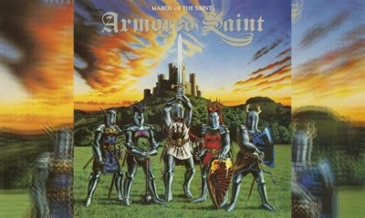 ARMORED SAINT – March Of The Saint (Re-Release)