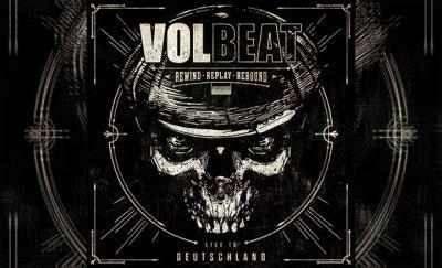 VOLBEAT – Rewind, Replay, Rebound: Live in Deutschland