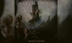 WITCH CROSS – Angel Of Death