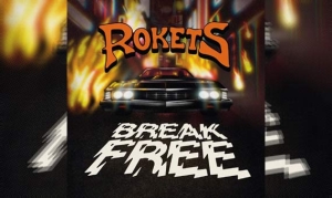 ROKETS – Break Free
