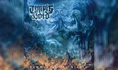 TEMPLE OF VOID – Summoning The Slayer