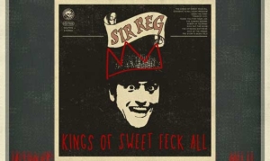 SIR REG – Kings Of Sweet Feck All