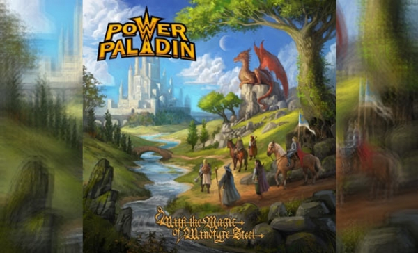 POWER PALADIN – With The Magic Of Windfyre Steel