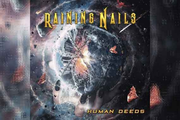 RAINING NAILS – Human Deeds | Review