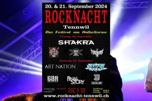 Rocknacht Tennwil 2024: Nestor, Art Nation, Shakra, Grand Design, JD Miller, Rock-Out, Fireborn, BBR, Final Story