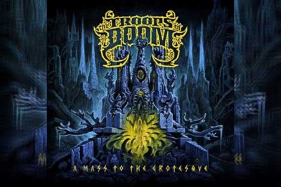 THE TROOPS OF DOOM – A Mass To The Grotesque