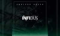 INFIDUS – Endless Greed