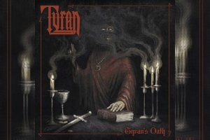 TYRAN – Tyran’s Oath