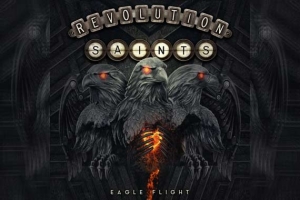 REVOLUTION SAINTS – Eagle Flight