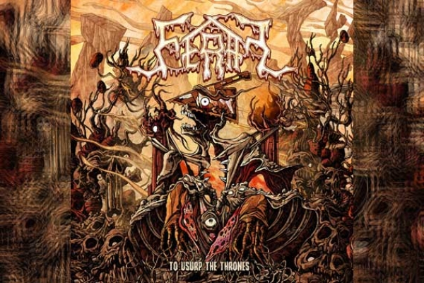 FERAL – To Usurp The Thrones