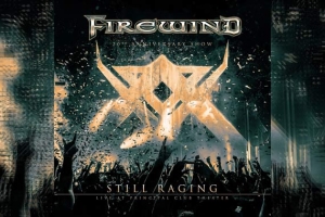 FIREWIND – Still Raging – Live at Principal Club Theater – 20th Anniversary Show