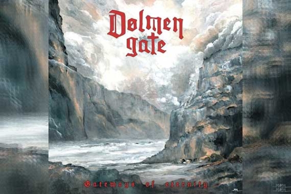 DOLMEN GATE – Gateways To Eternity