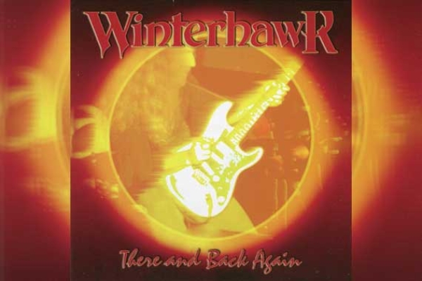 WINTERHAWK – There And Back Again (Live - Reissue)