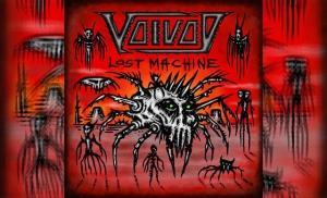 VOIVOD – Lost Machine -Live