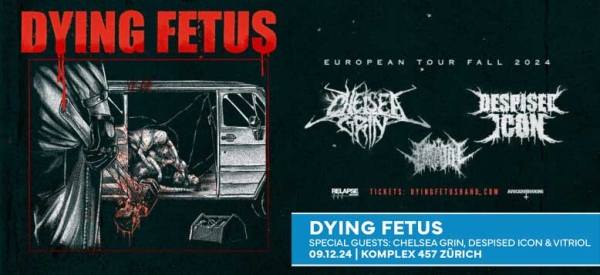 Hier gibt es 2x2 Eintritte für DYING FETUS in Zürich