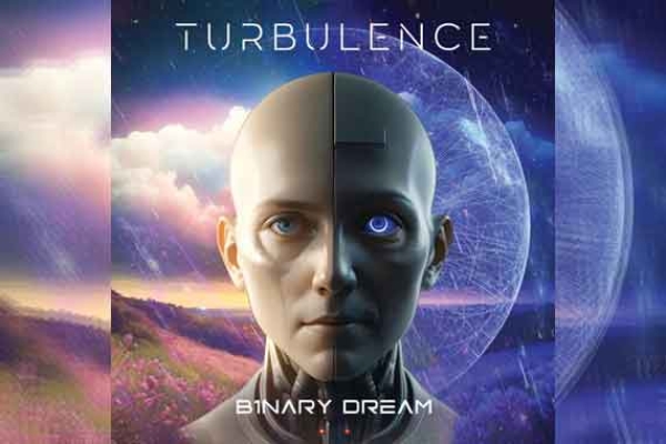 TURBULENCE – Binary Dream